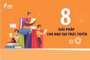 08 Giải pháp cho đào tạo trực tuyến