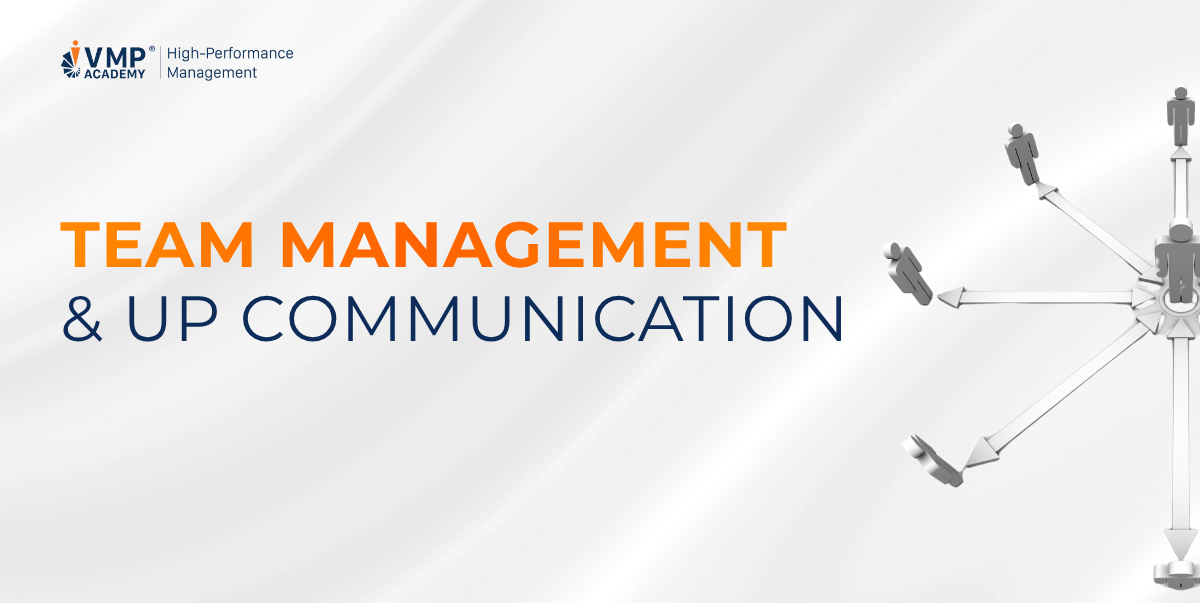 Team Management & UP Communication