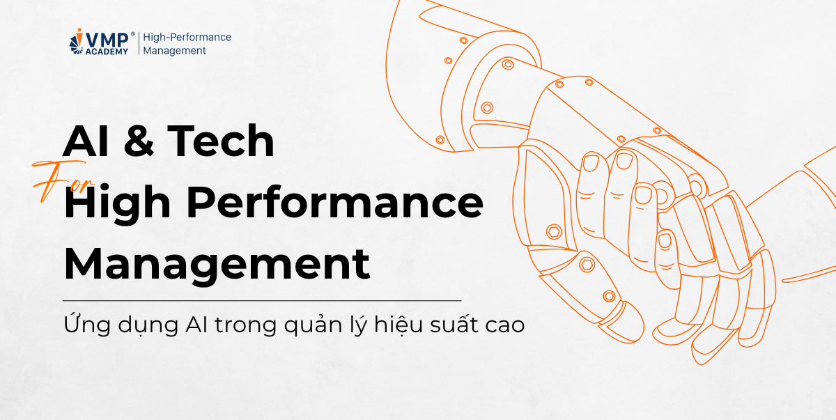 khóa AI and Tech For High Performance Management khóa AI and Tech For High Performance Management