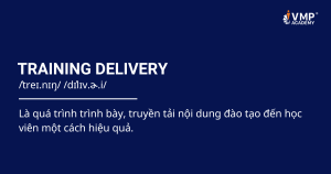 Training Delivery là gì?
