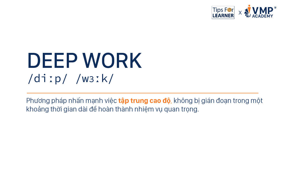 Deep Work là gì?