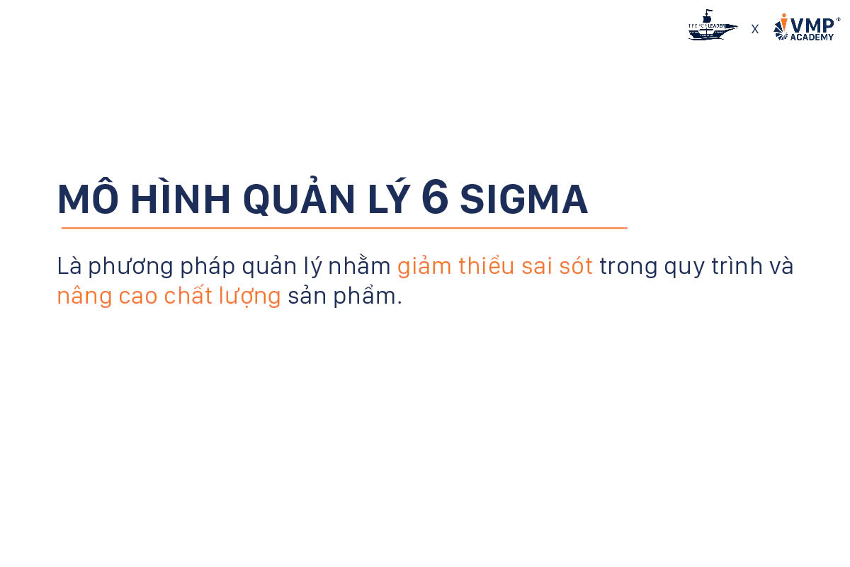 Mô hình 6 sigma là gì?