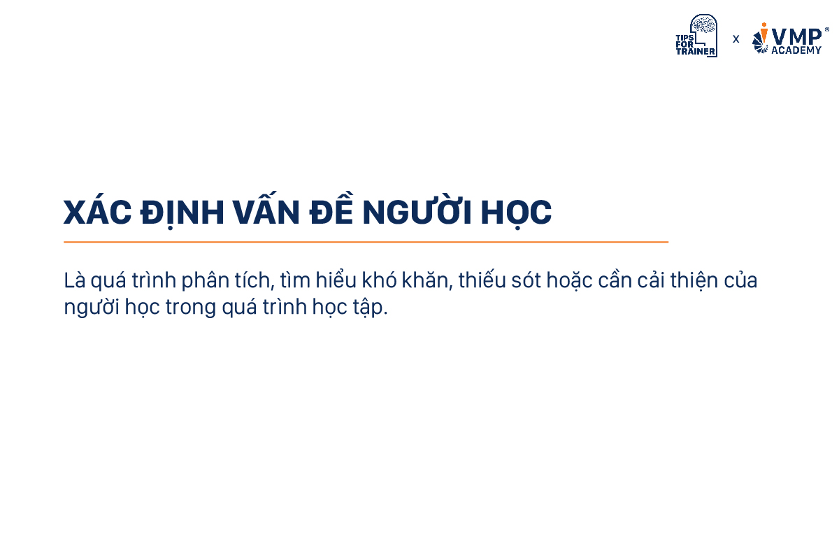 Xác định vấn đề người học là gì?