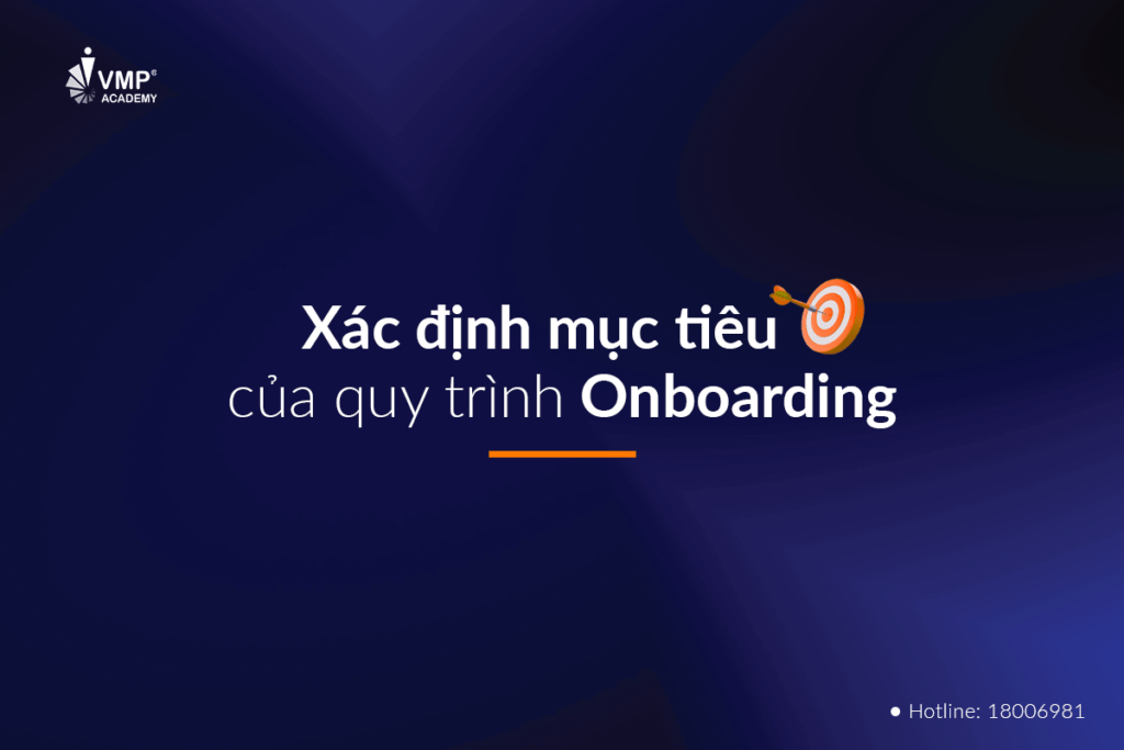 Xác đinh mục tiêu của quy trình Onboarding