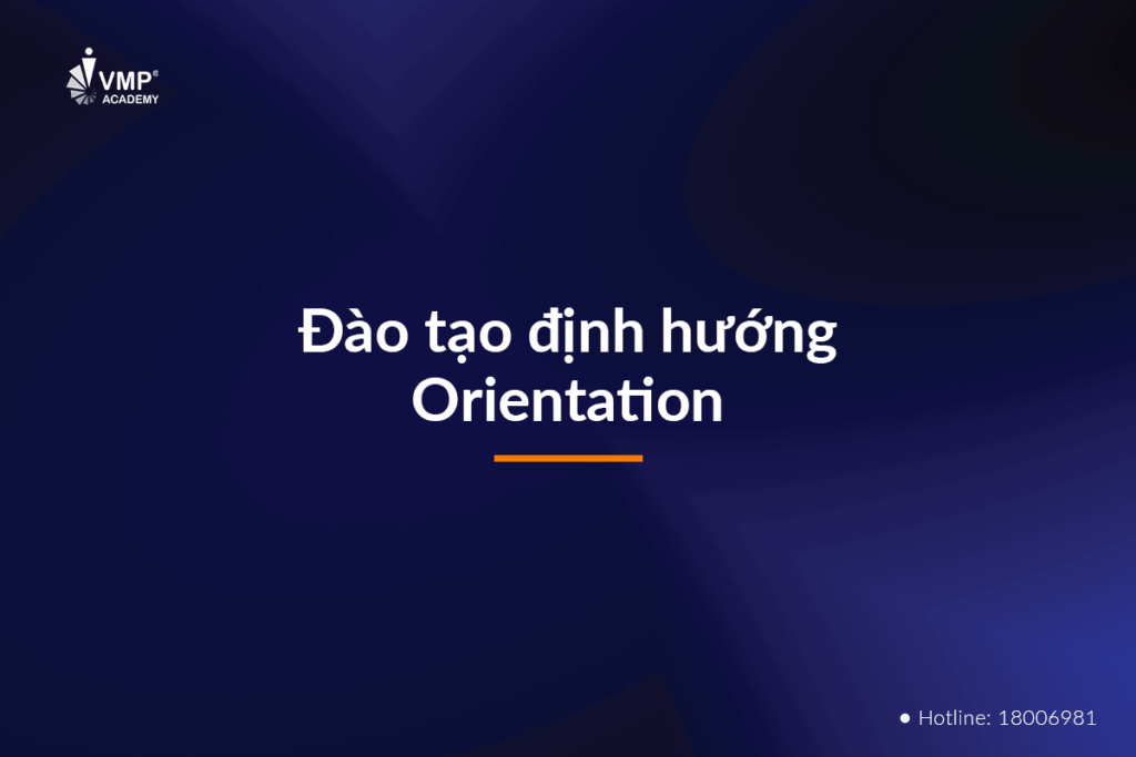 Đào tạo định hướng Orientation