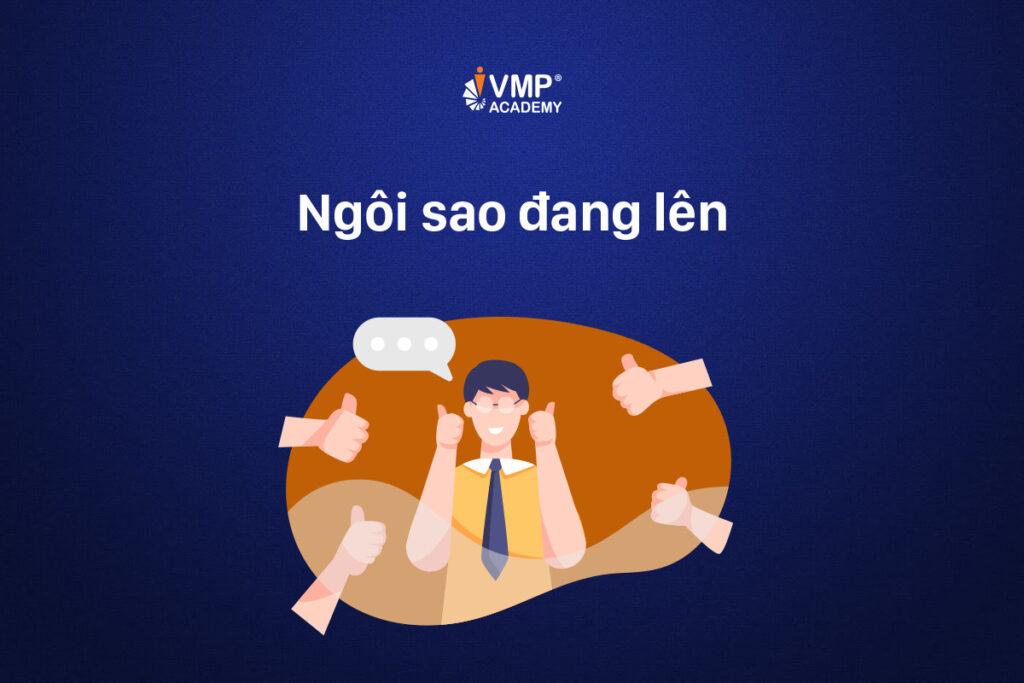 Ngôi sao đang lên bao gồm các nhân sự ở mức khá. 