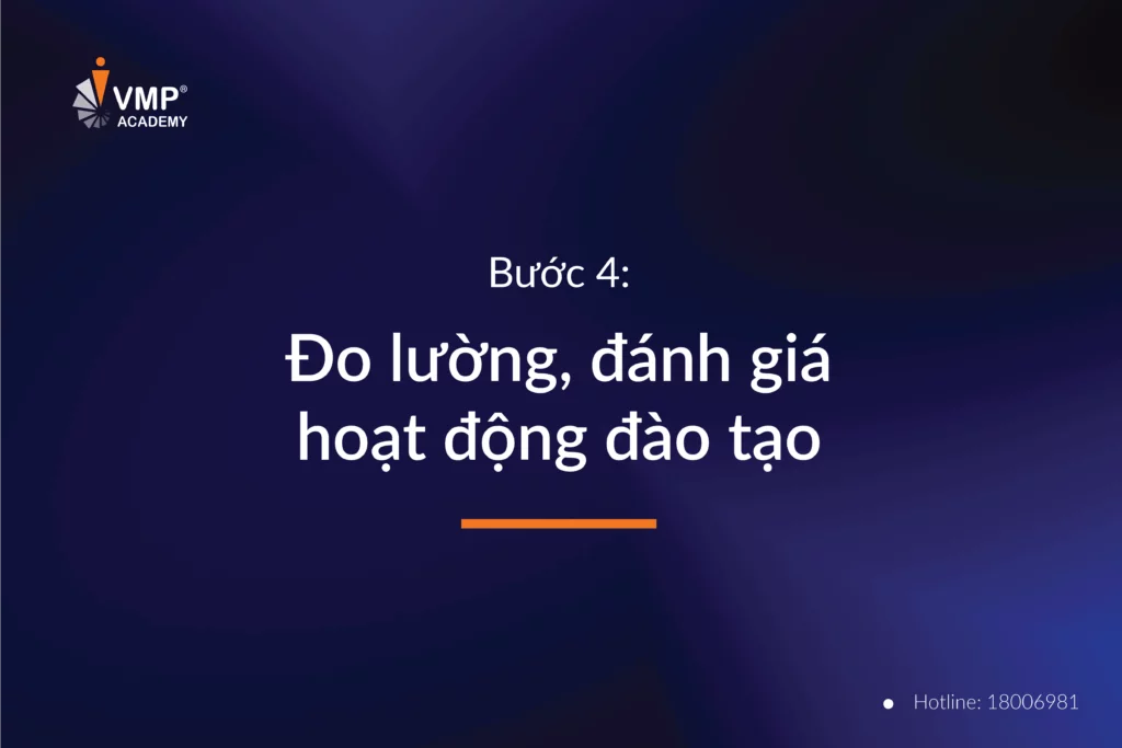 Đo lường , đánh giá hoạt động đào tạo.