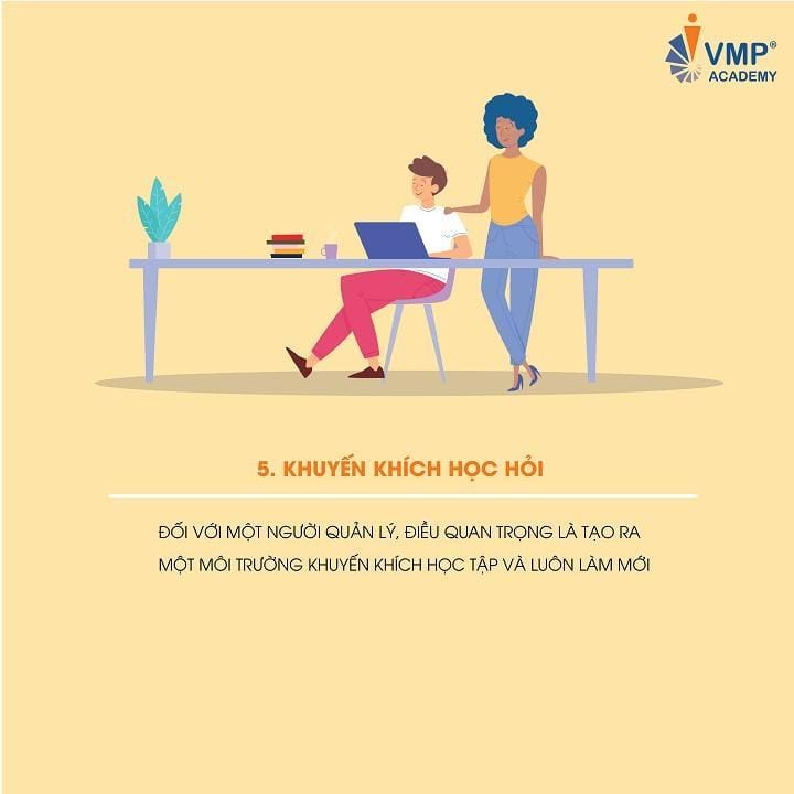 Hãy khuyến khích nhân viên học hỏi và không ngừng sáng tạo