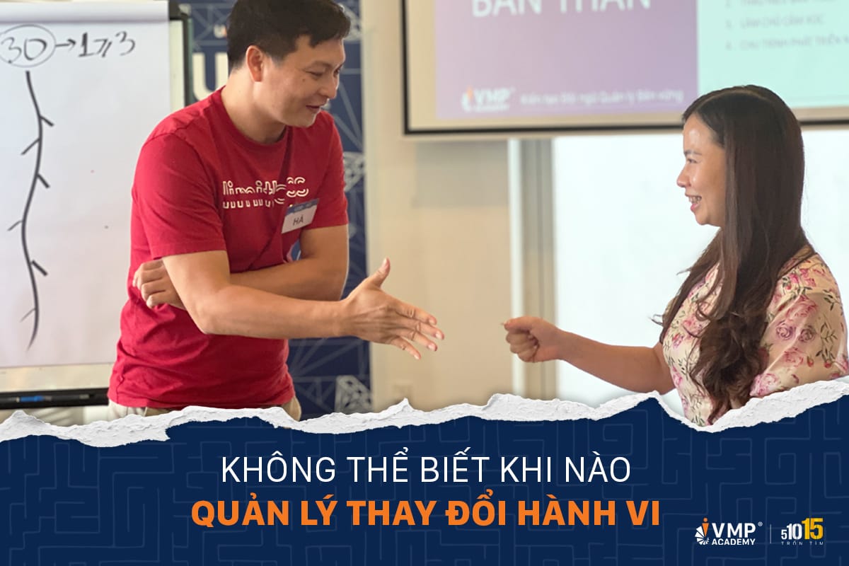 chúng ta không thể xác định chính xác khi nào việc thay đổi hành vi sẽ diễn ra