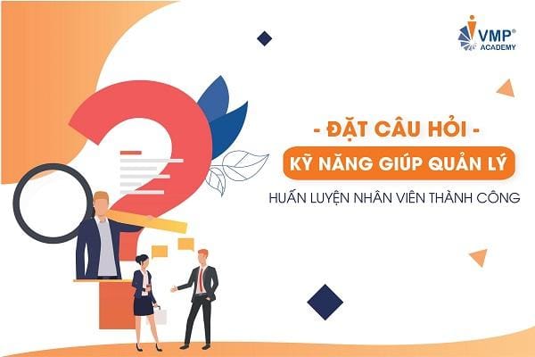 Kỹ năng đặt câu hỏi