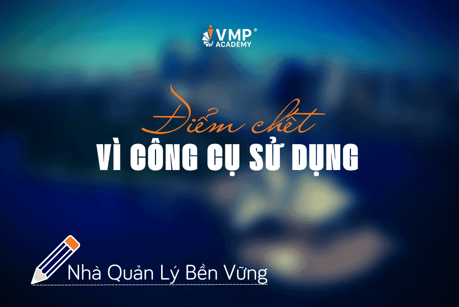 Điểm chết vì công cụ sử dụng