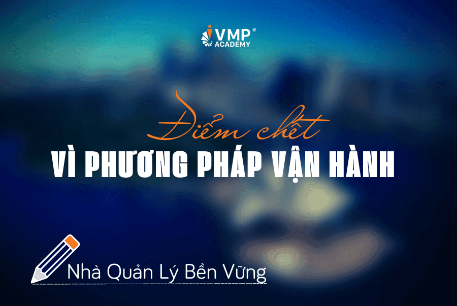 Điểm chết vì phương pháp vận hành