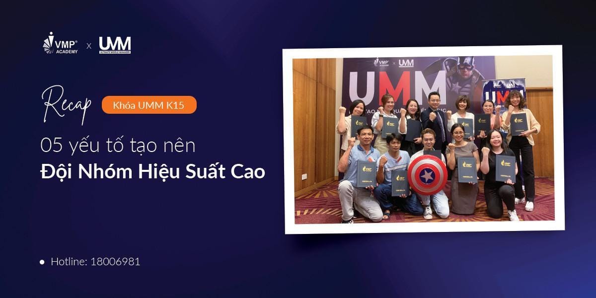 05 yếu tố tạo nên đội nhóm hiệu suất cao được đúc kết bởi các anh chị học viên khoá UMM K15. 05 yếu tố tạo nên đội nhóm hiệu suất cao được đúc kết bởi các anh chị học viên khoá UMM K15.