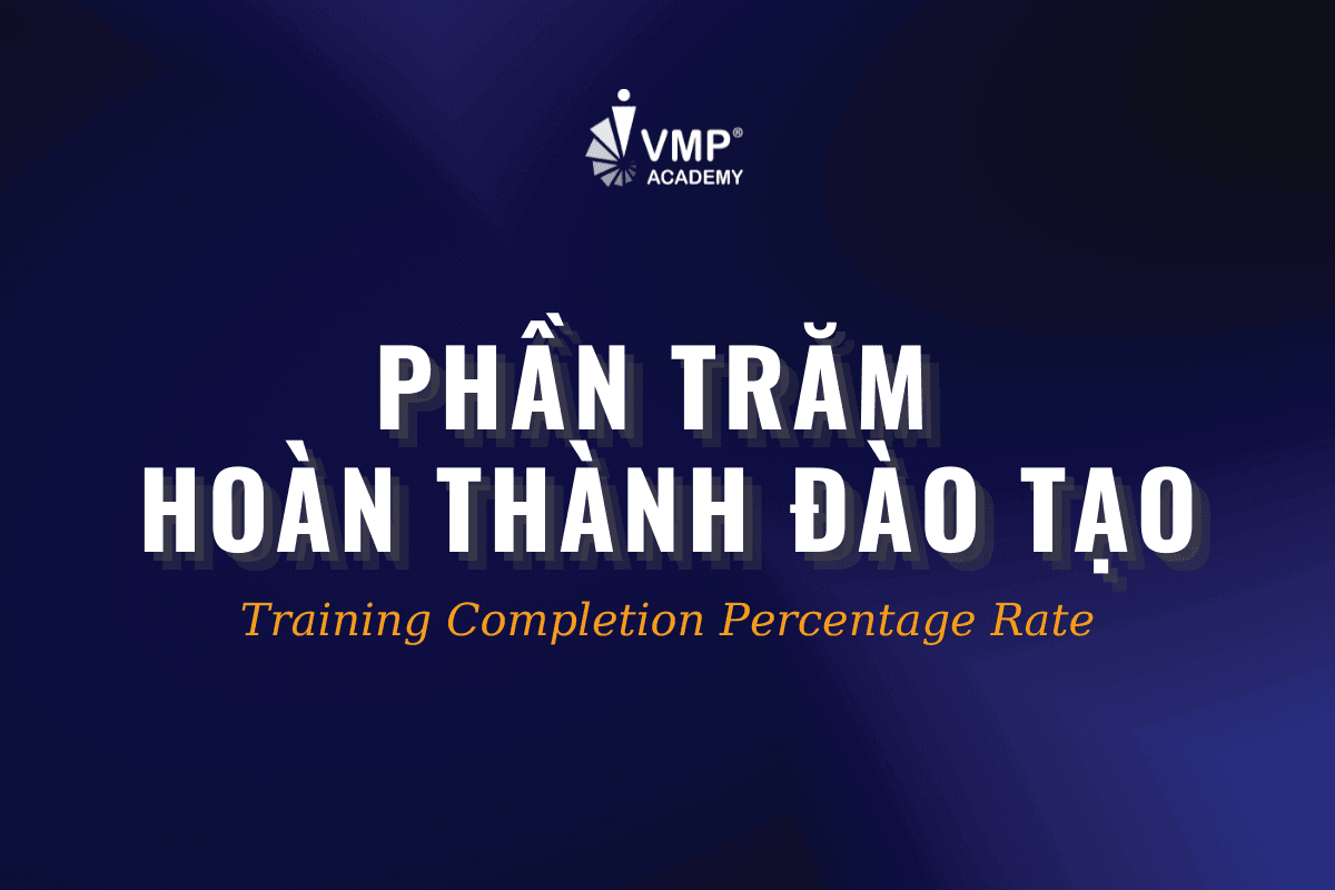 Phần trăm hoàn thành đào tạo. Phần trăm hoàn thành đào tạo.