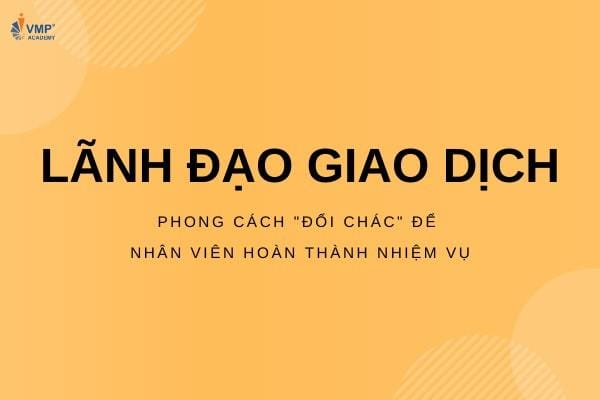 Lãnh đạo giao dịch