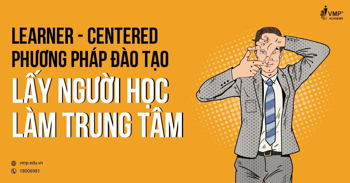 lấy người học làm trung tâm