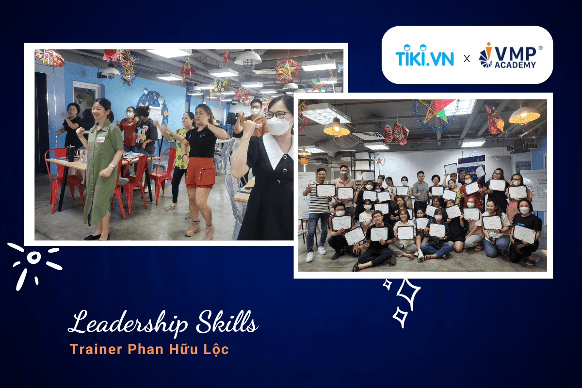 Cuối cùng là khóa Leadership Skills dành riêng cho Tiki. Cuối cùng là khóa Leadership Skills dành riêng cho Tiki.