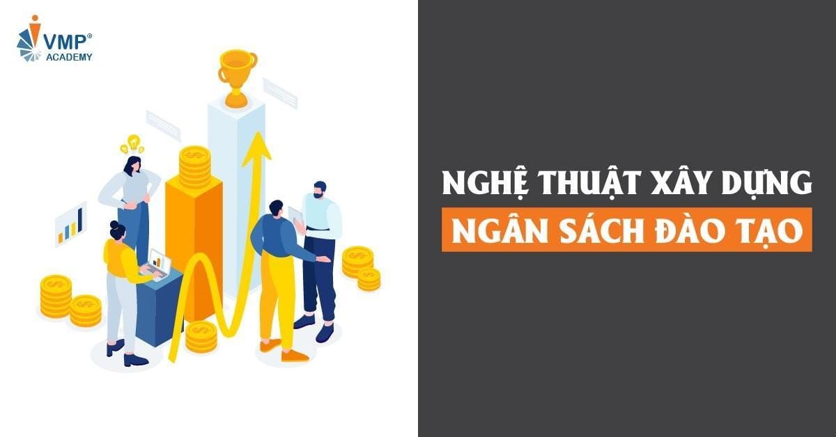 Nghệ thuật xây dựng ngân sách đào tạo