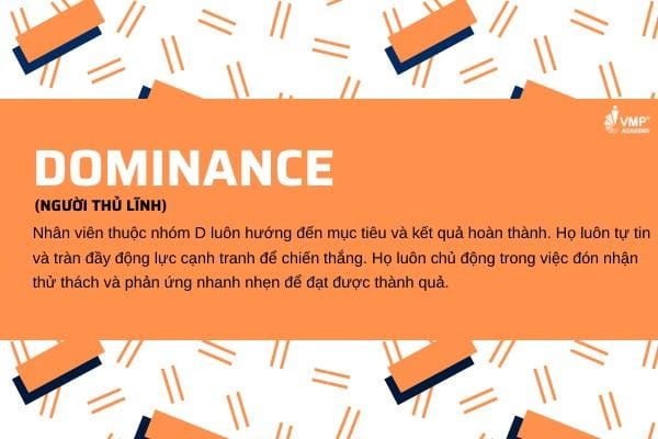 D – Dominance)