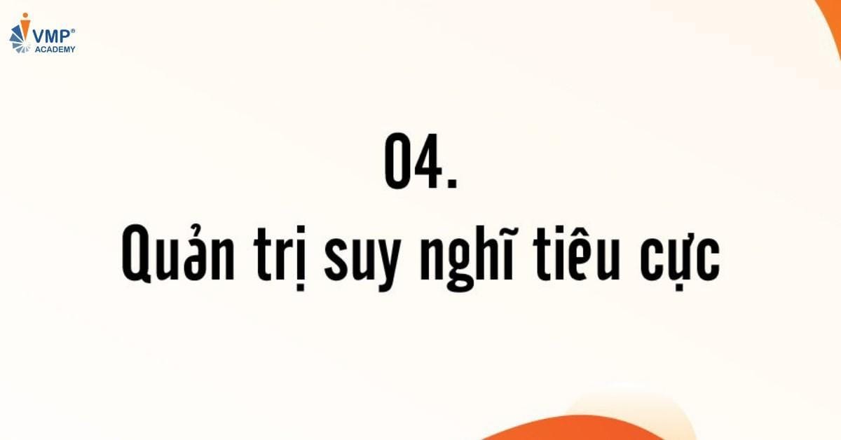 Quản trị suy nghĩ tiêu cực