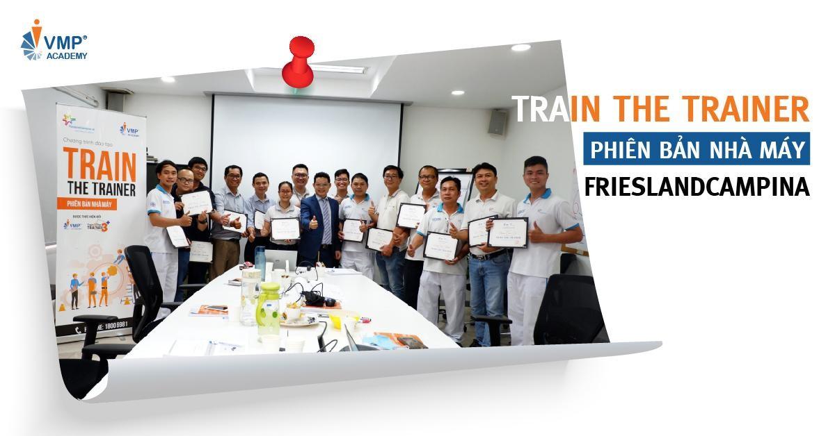 TRAIN THE TRAINER “PHIÊN BẢN NHÀ MÁY”