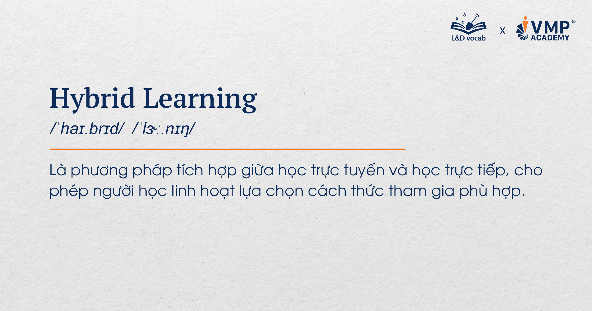Hybrid Learning là gì? Hybrid Learning là gì?