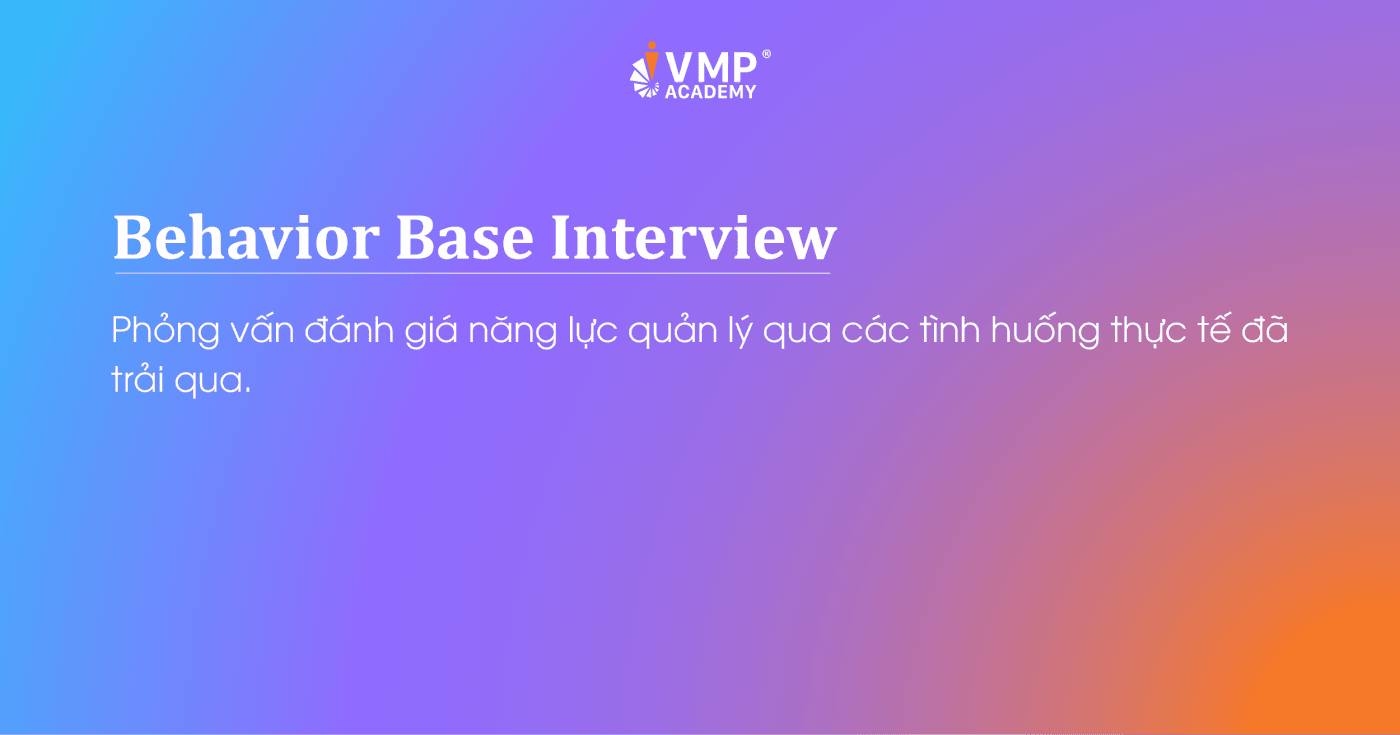 Behavior Base Interview là gì?