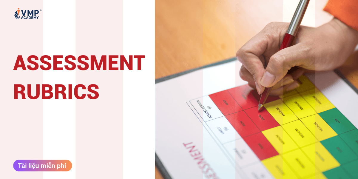 Mẫu Assessment Rubrics.