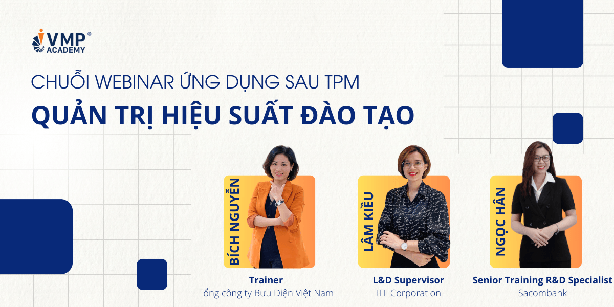 Chuỗi webinar quản trị hiệu suất đào tạo. Chuỗi webinar quản trị hiệu suất đào tạo.