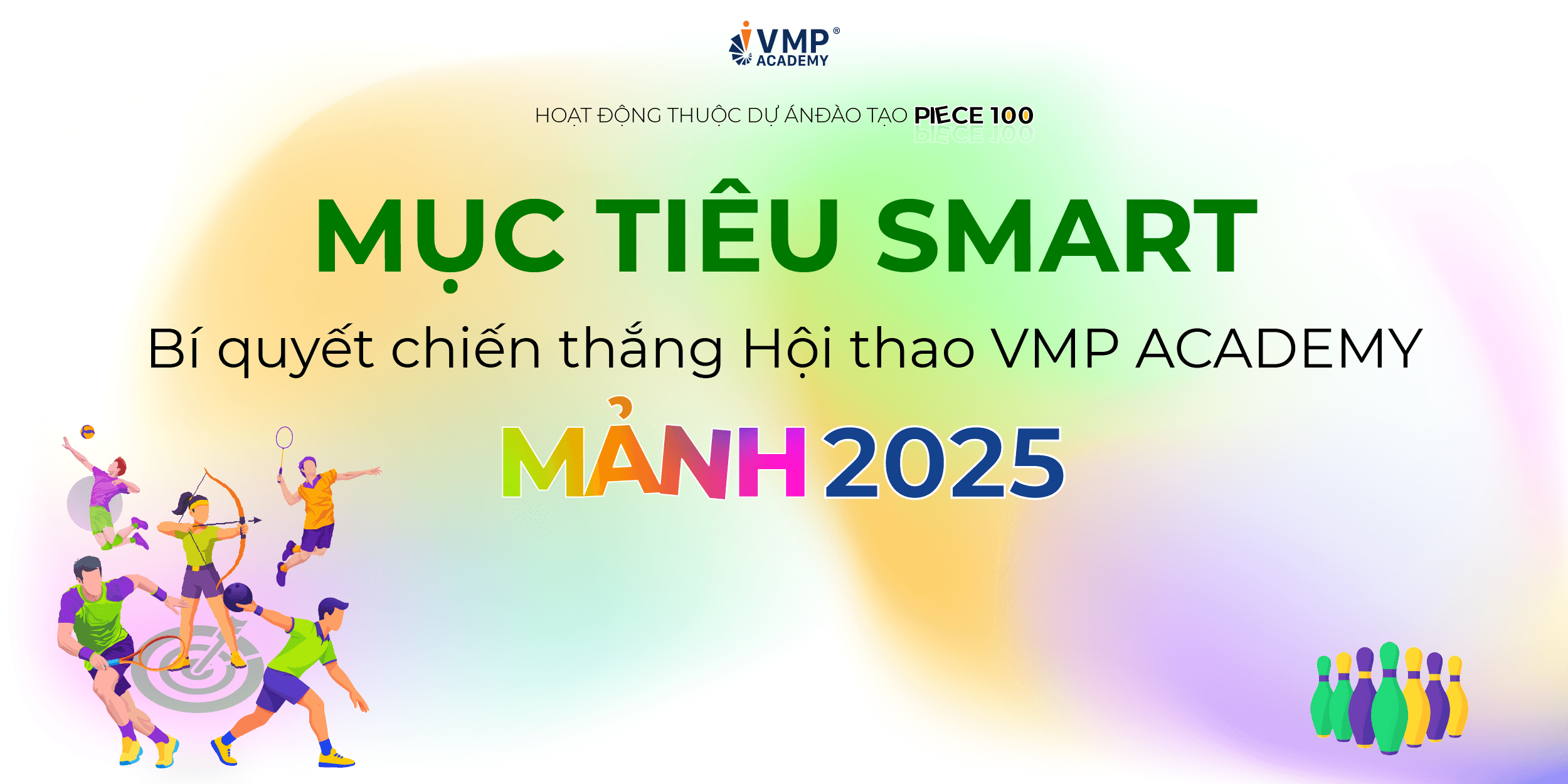 Lập mục tiêu SMART để chiến thắng trong hội thao Mảnh 2025. Lập mục tiêu SMART để chiến thắng trong hội thao Mảnh 2025.