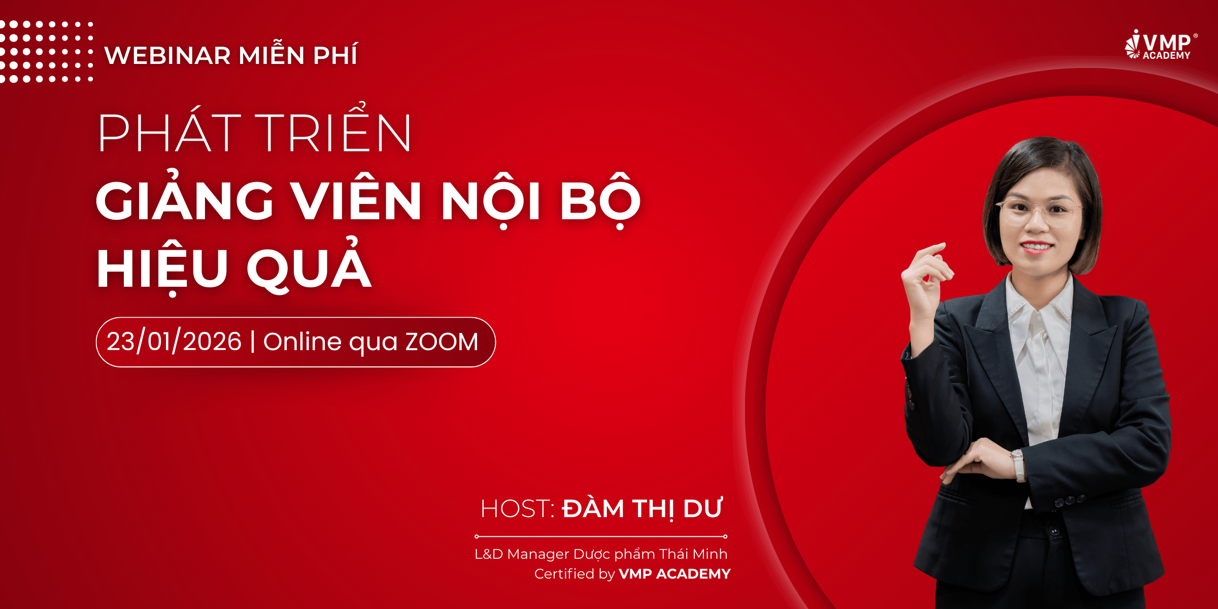Webinar Phát triển giảng viên nội bộ hiệu quả Webinar Phát triển giảng viên nội bộ hiệu quả