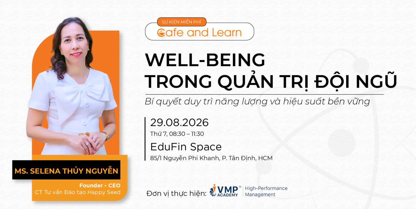 well-being trong quản trị đội ngũ cafe and learn tháng 8.2026