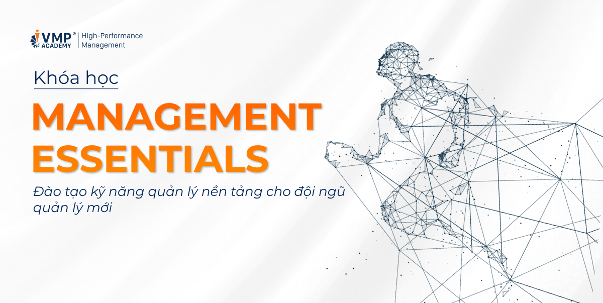 Khóa Management Essentials Khóa Management Essentials