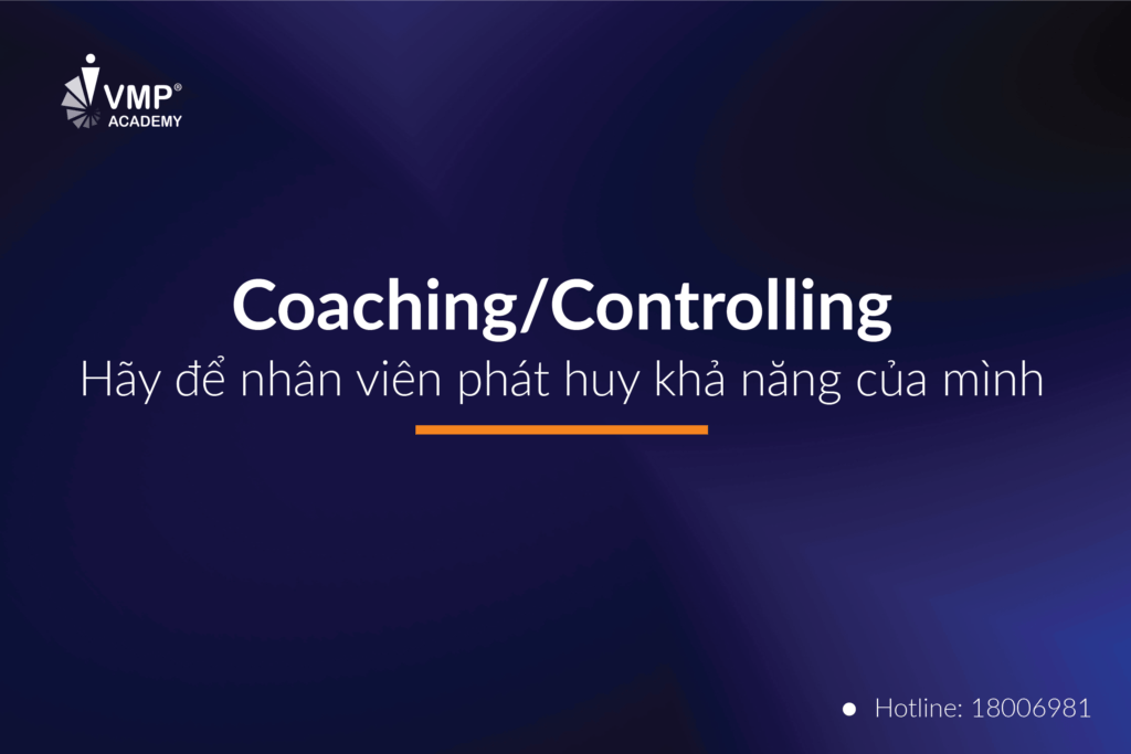 Coaching-Controlling-hay-de-nhan-vien-phat-huy-kha-nang-cua-minh