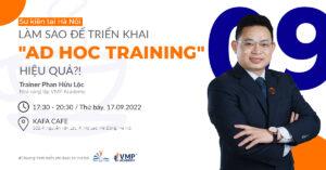 cafe and learn thang 9 lam sao trien khai ad hoc training hieu qua 1