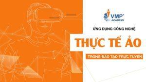 ỨNG DỤNG THỰC TẾ ẢO TRONG ĐÀO TẠO TRỰC TUYẾN